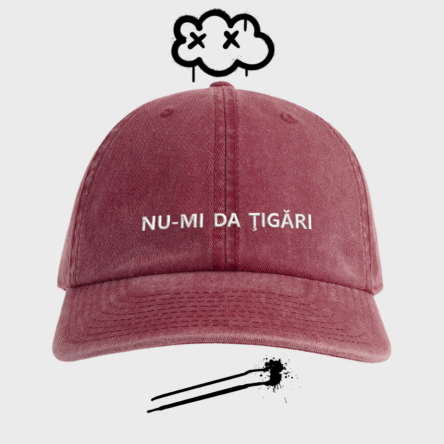Ṣapcă NU-MI DA ȚIGĂRI